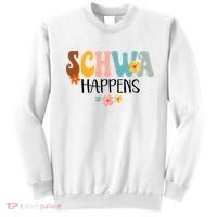 Schwa Happens Science Of Reading Teacher Intervention Groovy Sweatshirt thumb 0
