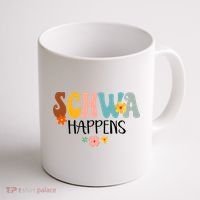 Schwa Happens Science Of Reading Teacher Intervention Groovy Coffee Mug thumb 1