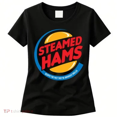Steamed Hams Women's T-Shirt
