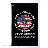 Stop Human Trafficking This Gods Children Are Not For Sale Golf Towel thumb 0