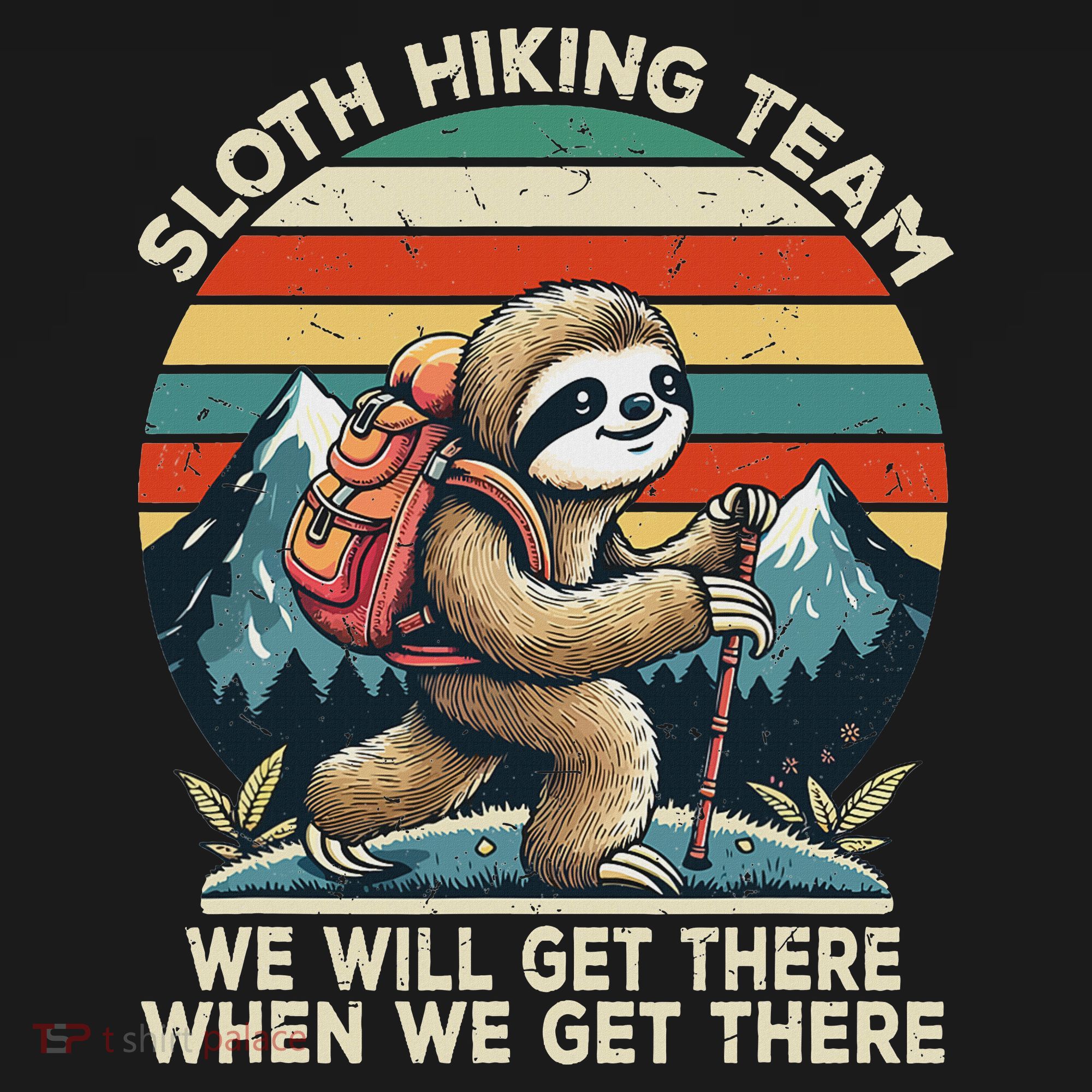 Sloth Hiking Team Hiking Gifts Women Funny Sloth Women's Hoodie