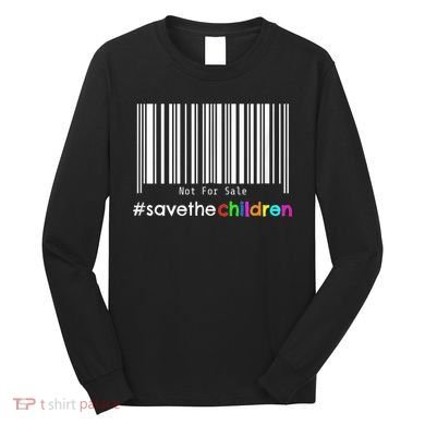 Stop Human Trafficking Bar Code Children Are Not For Sale Long Sleeve Shirt