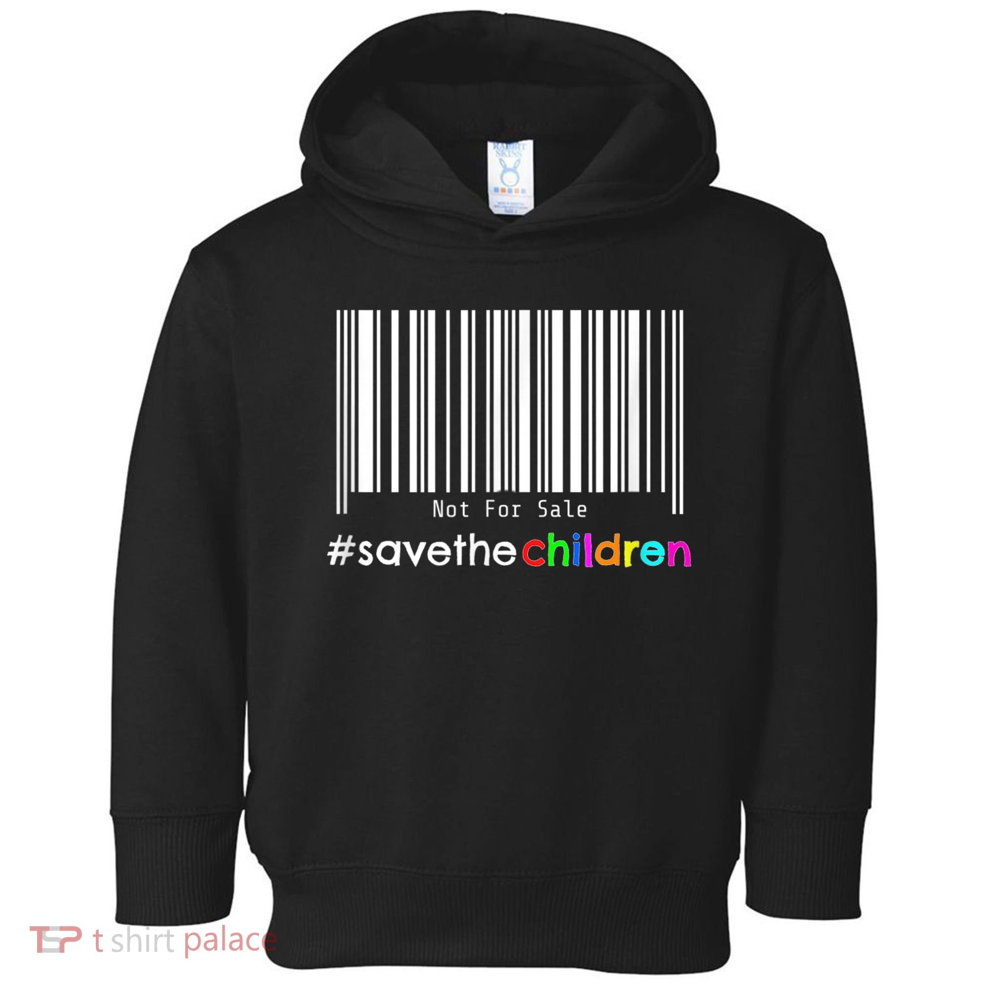 Stop Human Trafficking Bar Code Children Are Not For Sale Toddler Hoodie