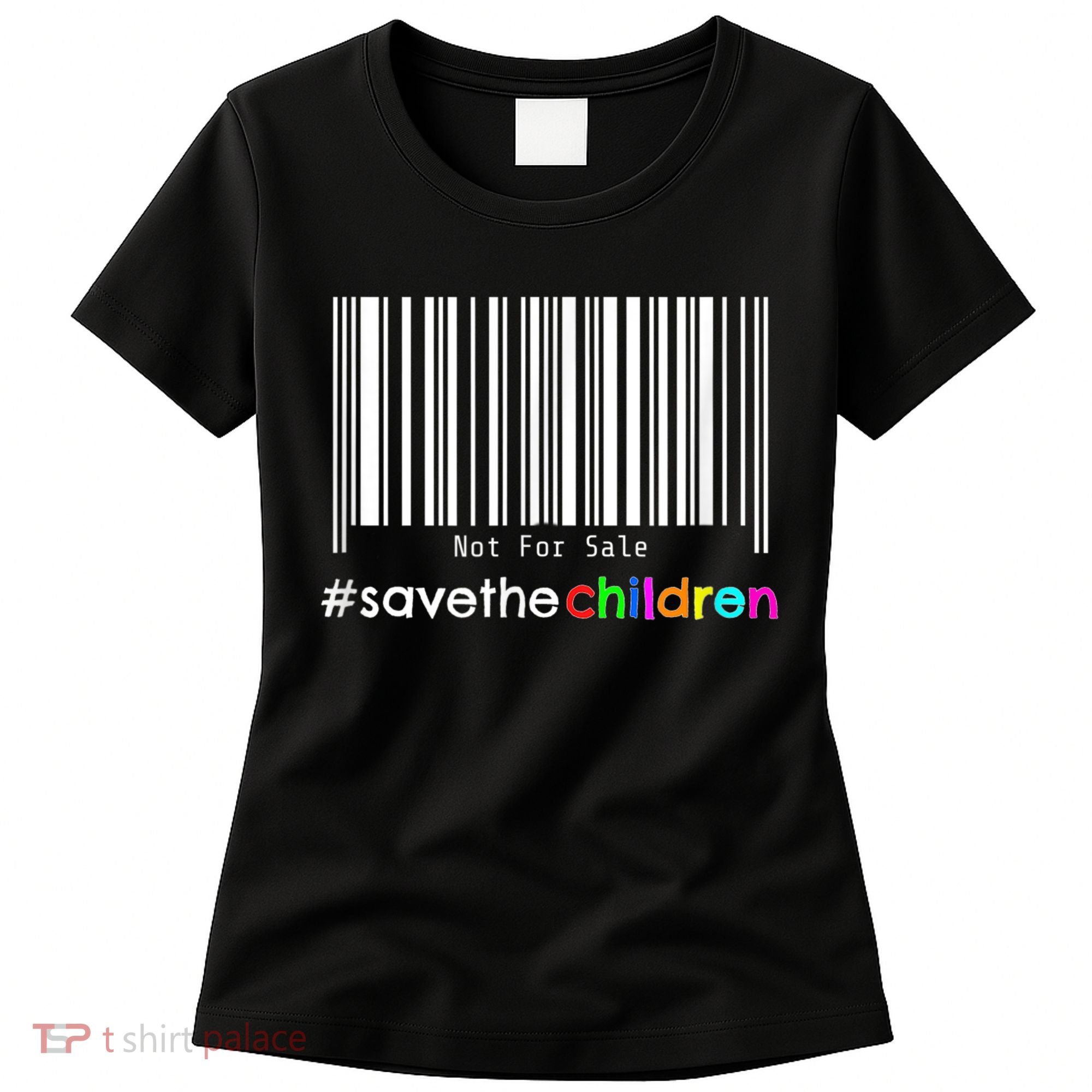 Stop Human Trafficking Bar Code Children Are Not For Sale Women's T-Shirt