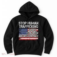 Stop Human Trafficking Gods Children Are Not For Sale Hoodie thumb 0