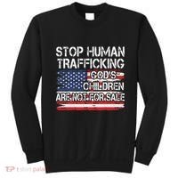 Stop Human Trafficking Gods Children Are Not For Sale Sweatshirt thumb 0