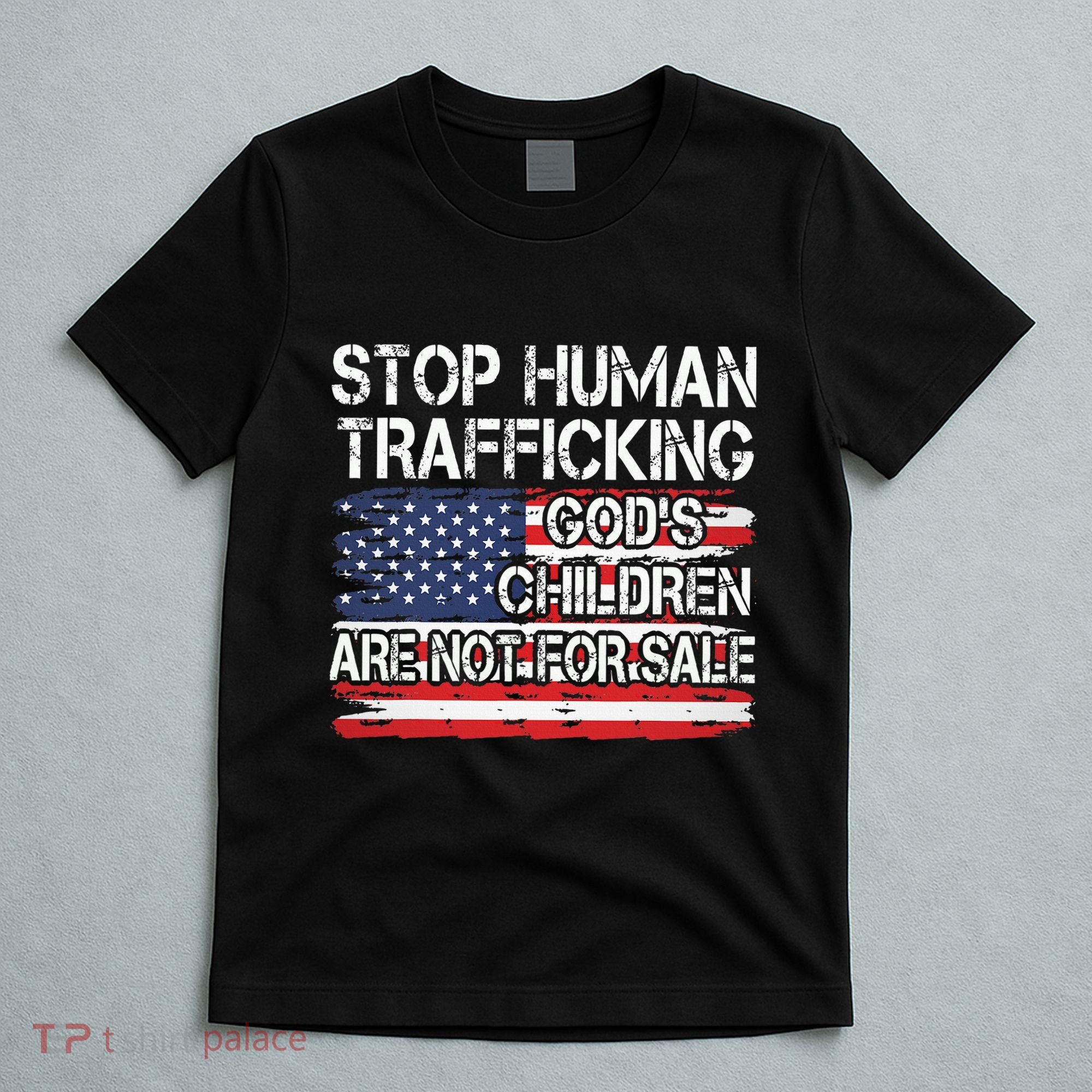 Stop Human Trafficking Gods Children Are Not For Sale T-Shirt