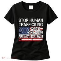Stop Human Trafficking Gods Children Are Not For Sale Women's T-Shirt thumb 0