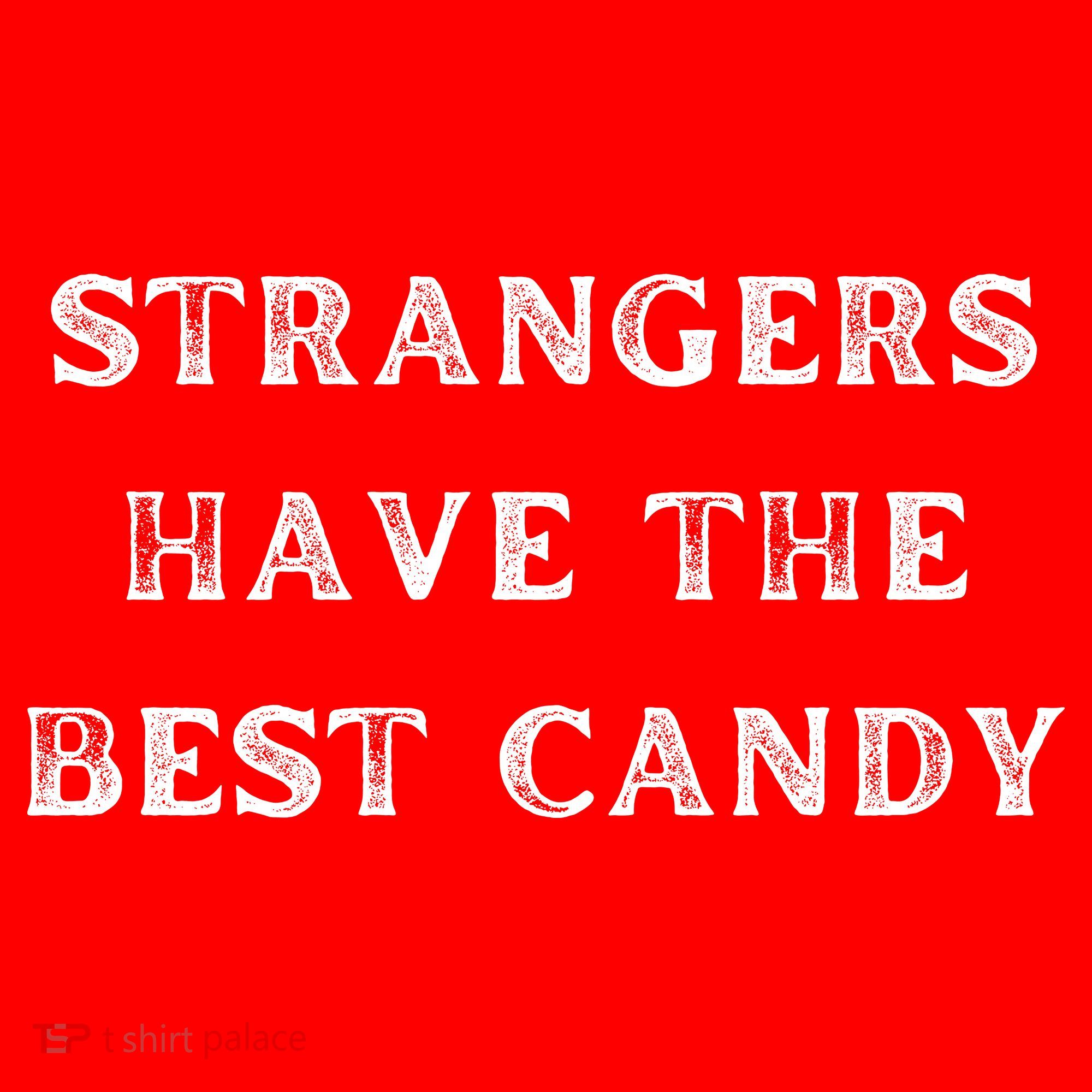 Strangers Have The Best Candy Offensive Adult Santa Hat