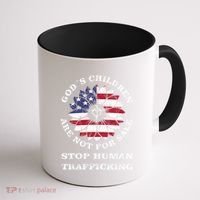 Stop Human Trafficking This Gods Children Are Not For Sale Coffee Mug thumb 1