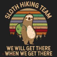Sloth Hiking Team We Will Get There When We Get There Tumbler thumb 3