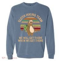 Sloth Hiking Team We Will Get There When We Get There Garment-Dyed Sweatshirt thumb 0