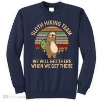 Sloth Hiking Team We Will Get There When We Get There Sweatshirt thumb 0