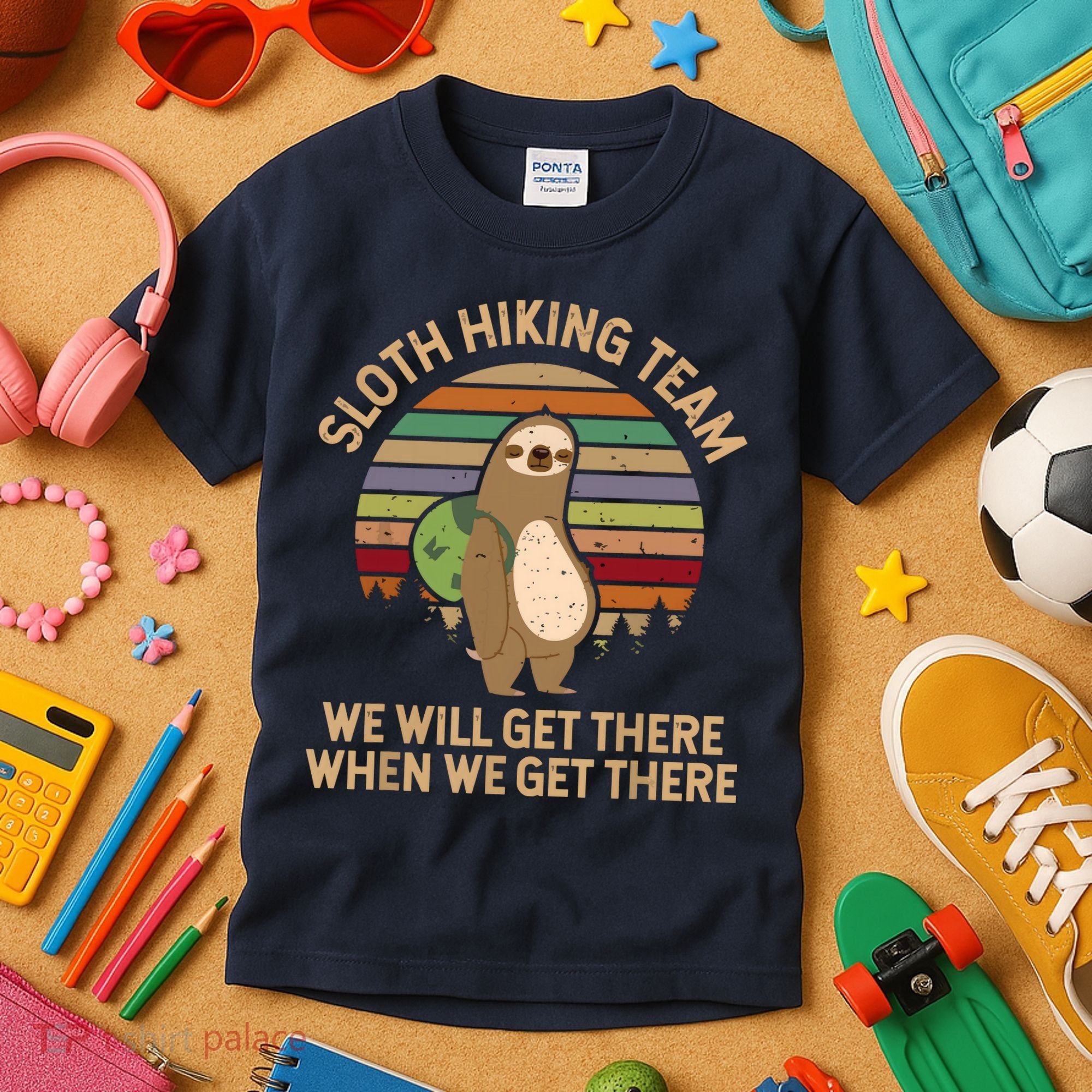 Sloth Hiking Team We Will Get There When We Get There Kids T-Shirt