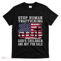 Stop Human Trafficking Gods Children Are Not For Sale T-Shirt thumb 0