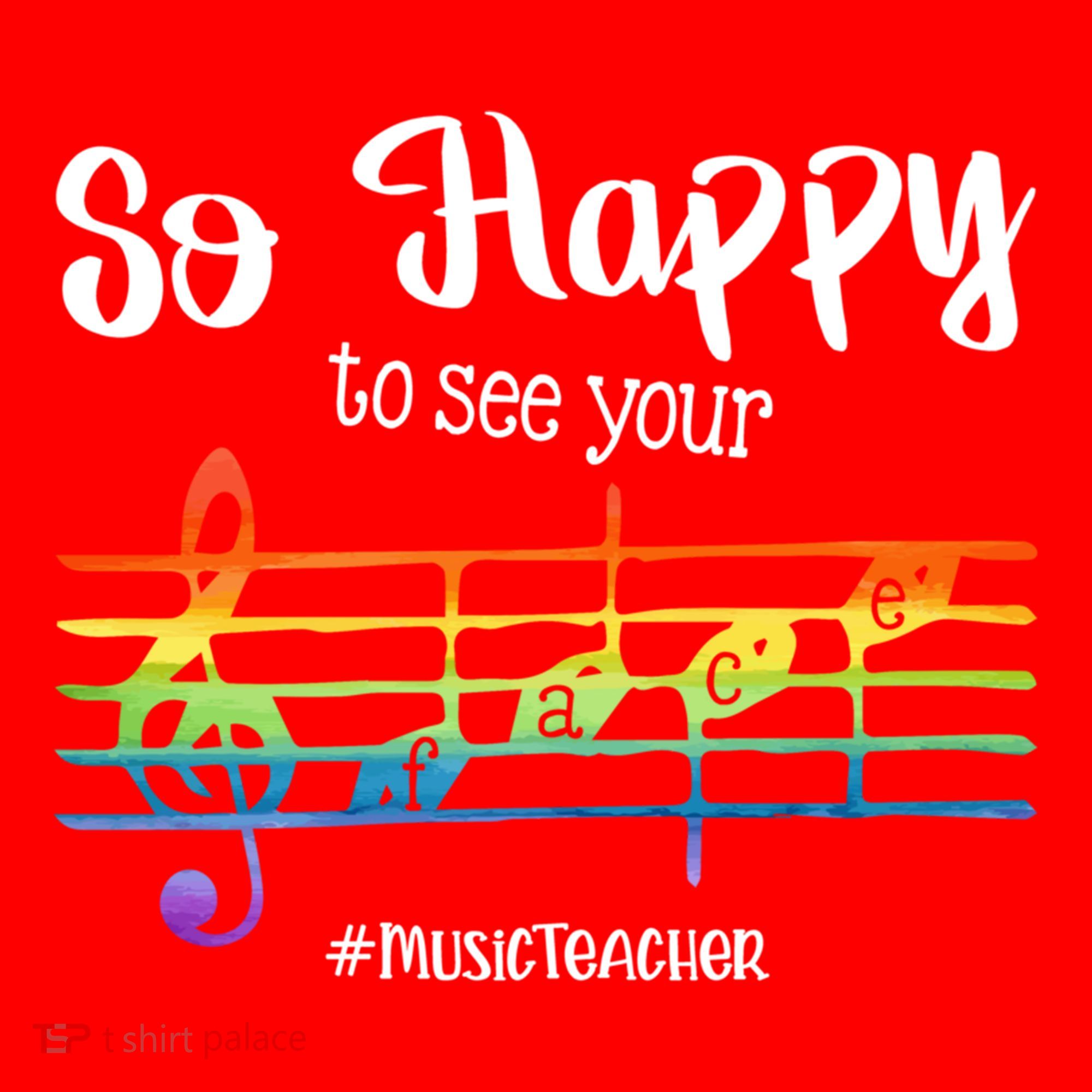 So Happy To See Your Face Back To School Funny Music Teacher Gift Santa Hat