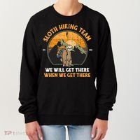 Sloth Hiking Tshirt, Sloth Hiking Team Tshirt TShirt Women's Sweatshirt thumb 0