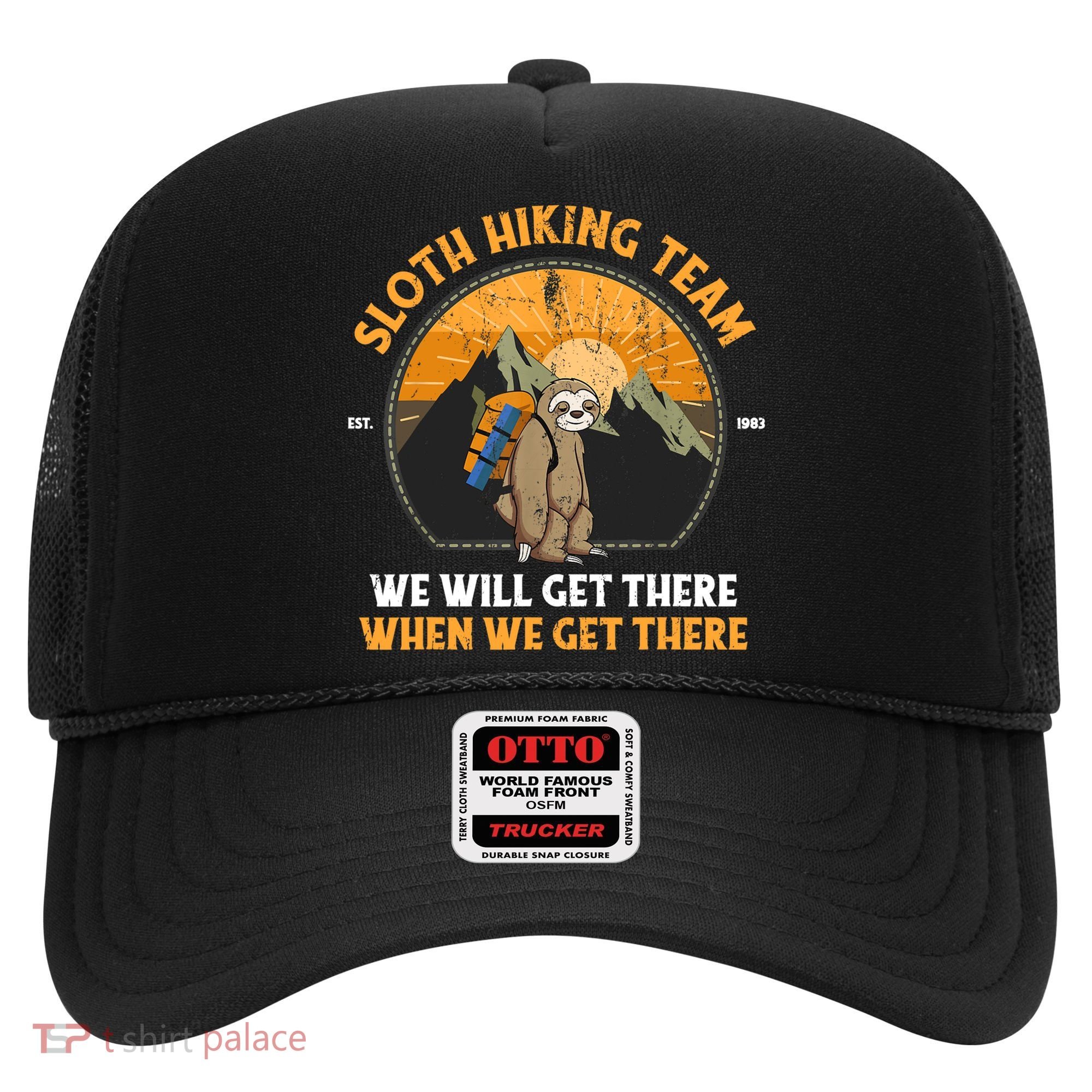 Sloth Hiking Tshirt, Sloth Hiking Team Tshirt TShirt Hat