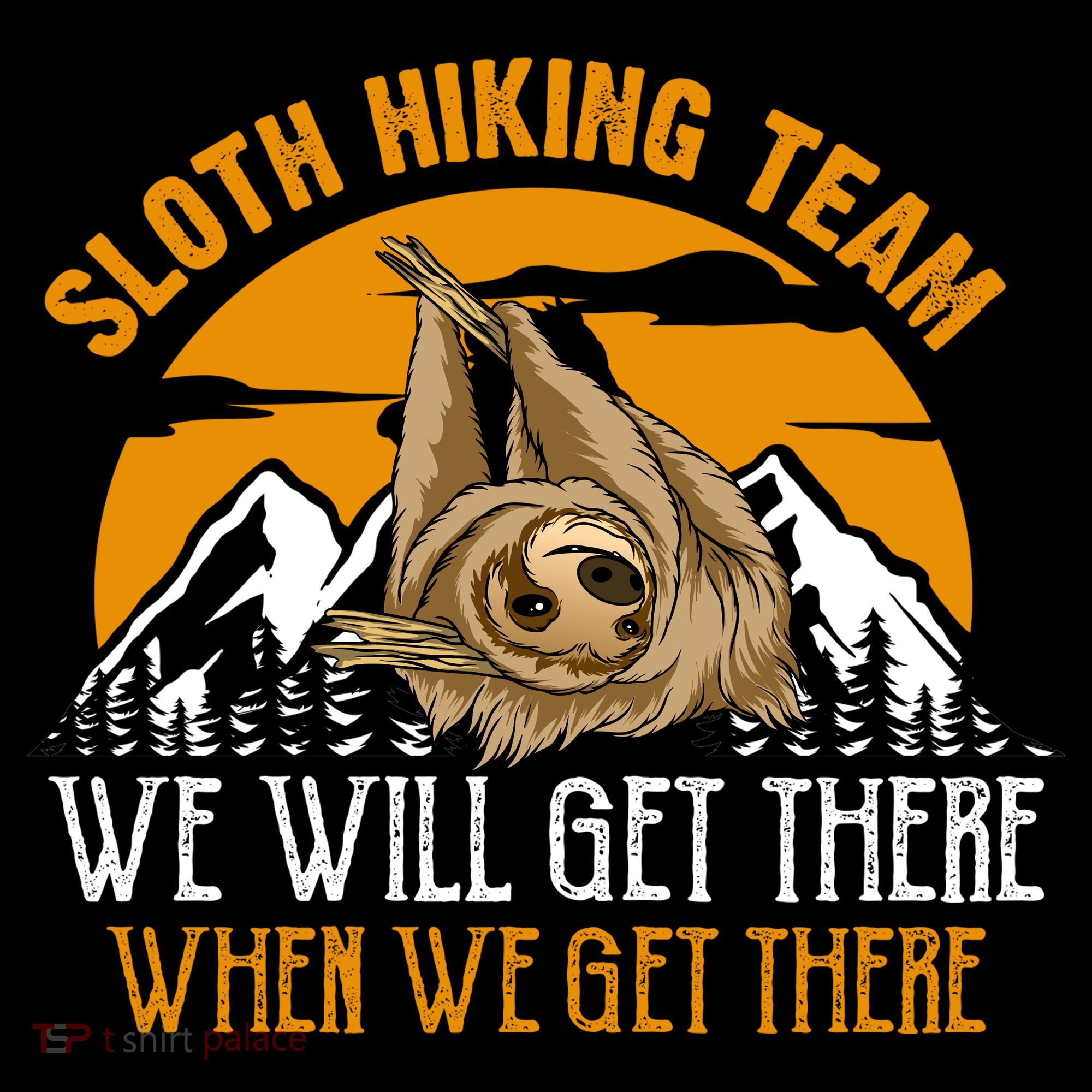 Sloth Hiking Team We Will Get There When We Get There Visor