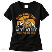 Sloth Hiking Team We Will Get There When We Get There Women's T-Shirt thumb 0