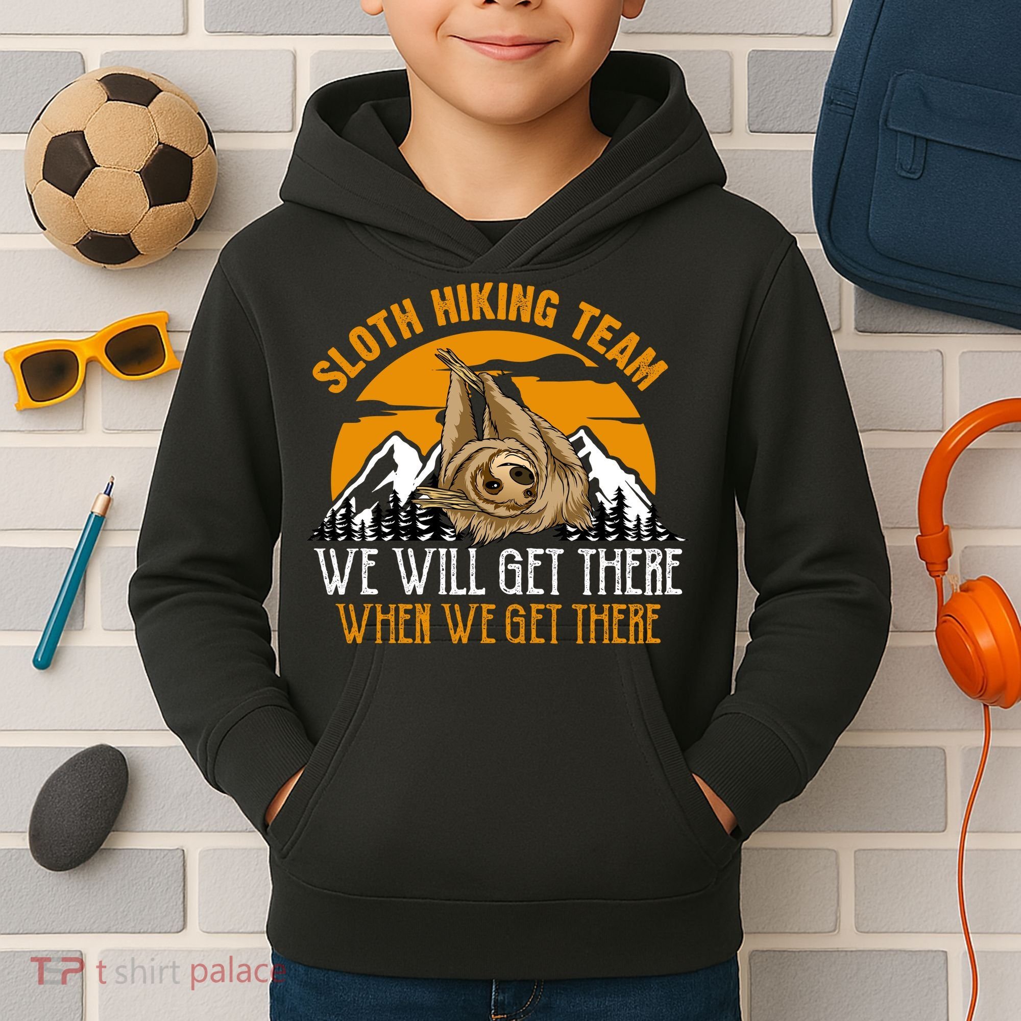 Sloth Hiking Team We Will Get There When We Get There Kids Hoodie