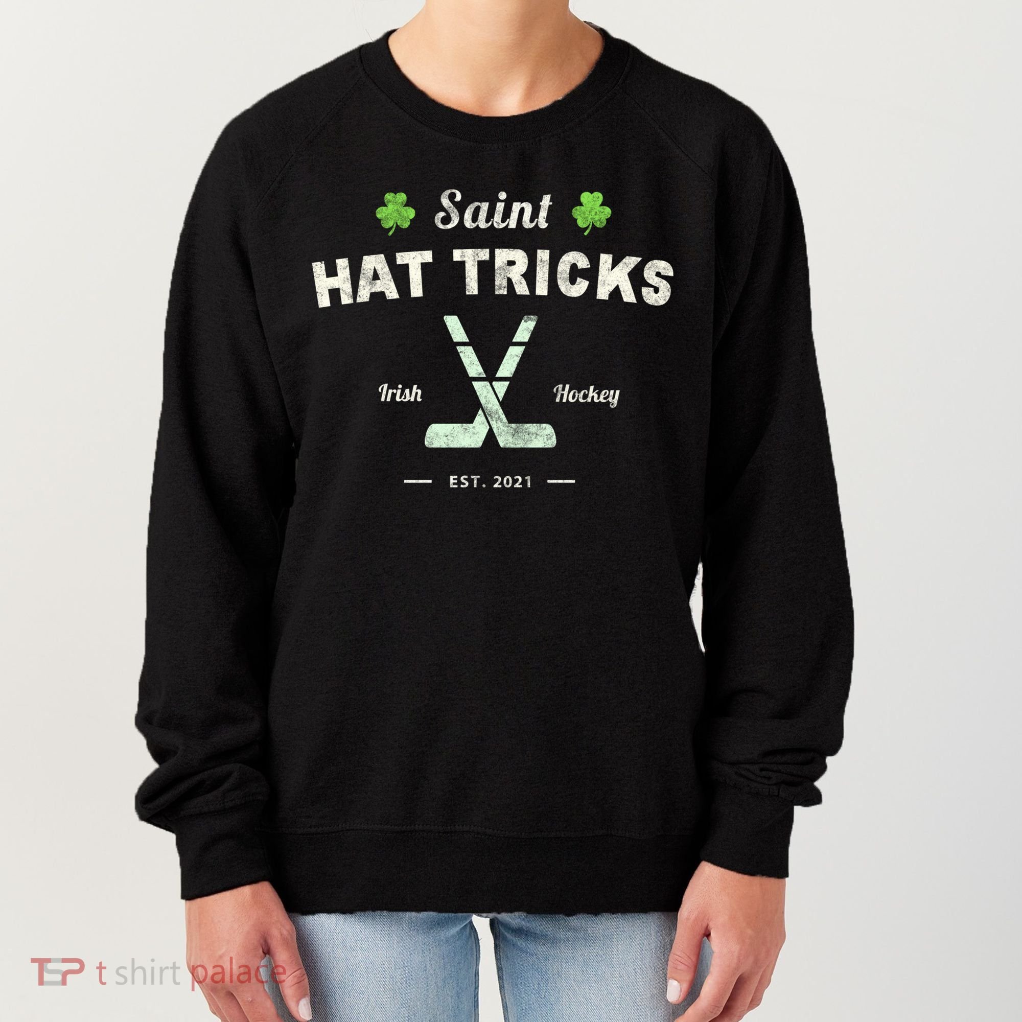Saint Hat Tricks Funny St Patrick's Day Irish Hockey Club Gift Women's Sweatshirt