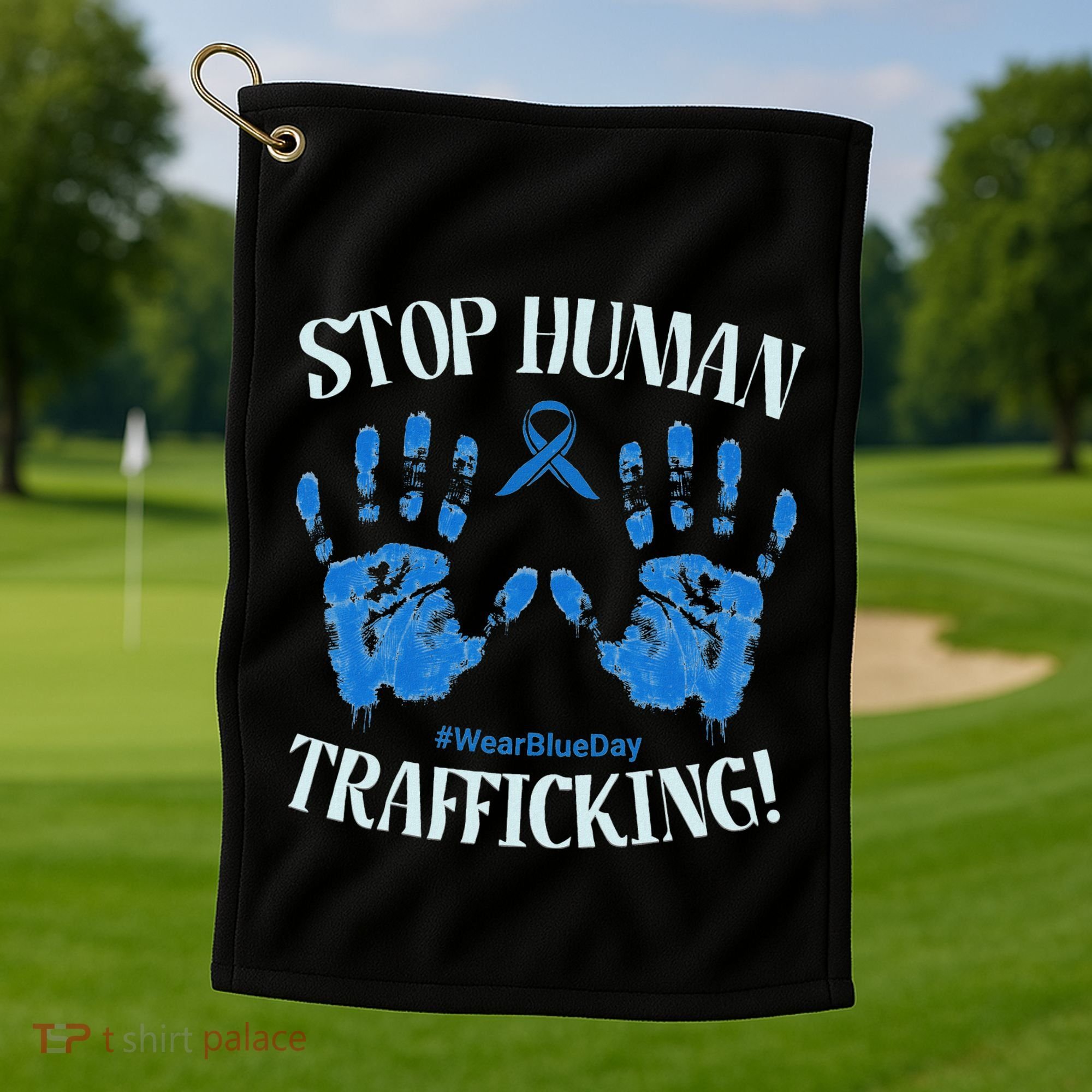 Stop Human Trafficking Awareness Month January 11 Costume Golf Towel