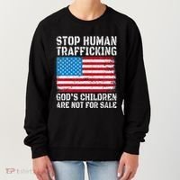 Stop Human Trafficking God's Children Are Not For Sale Women's Sweatshirt thumb 0