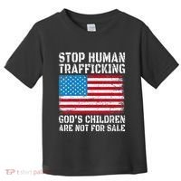 Stop Human Trafficking God's Children Are Not For Sale Toddler T-Shirt thumb 0