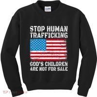 Stop Human Trafficking God's Children Are Not For Sale Kids Sweatshirt thumb 0