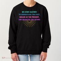 Study History Teach History Women's Sweatshirt thumb 0