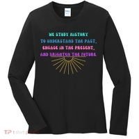 Study History Teach History Women's Long Sleeve Shirt thumb 0