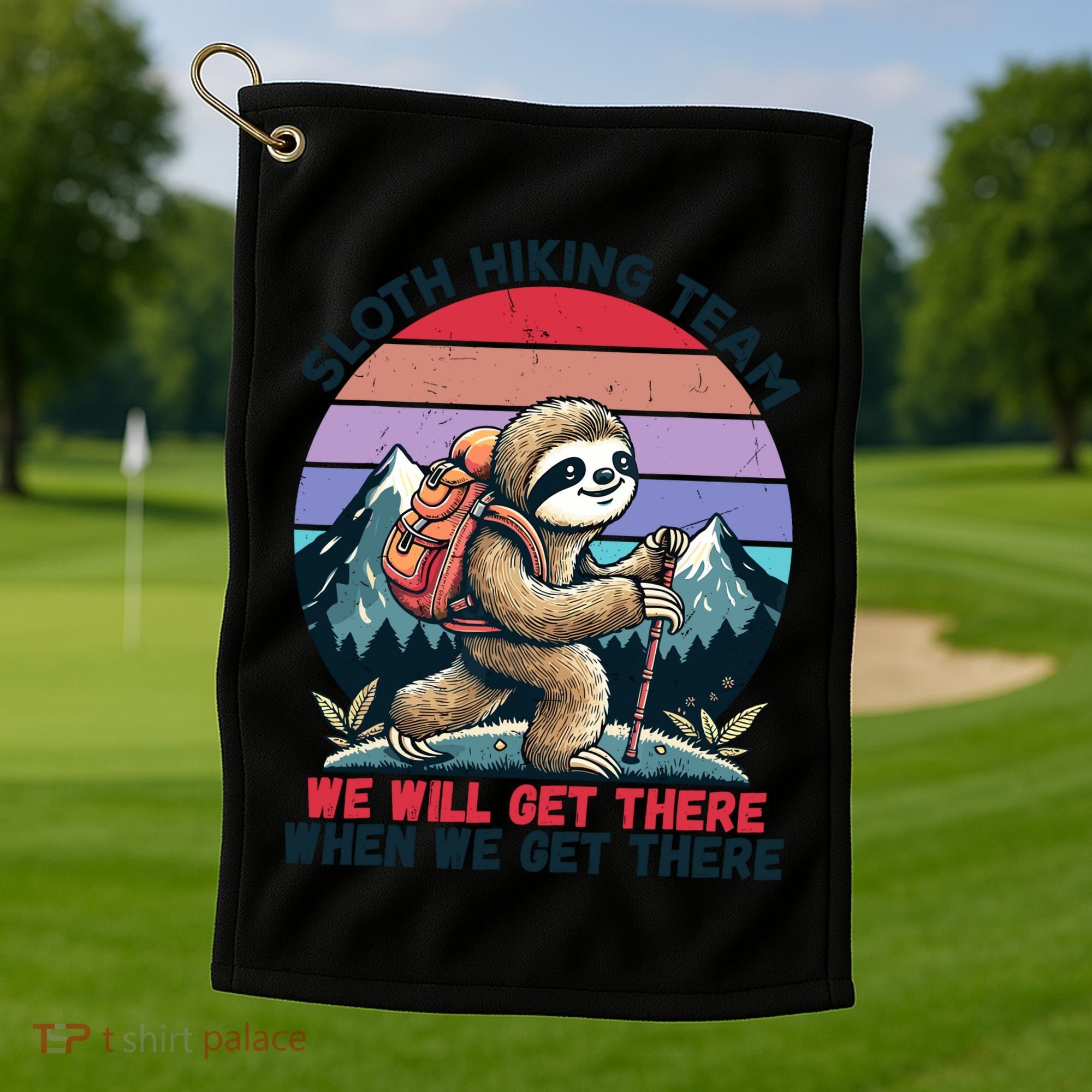 Sloth Hiking Team Hiking Gifts Funny Sloth Golf Towel