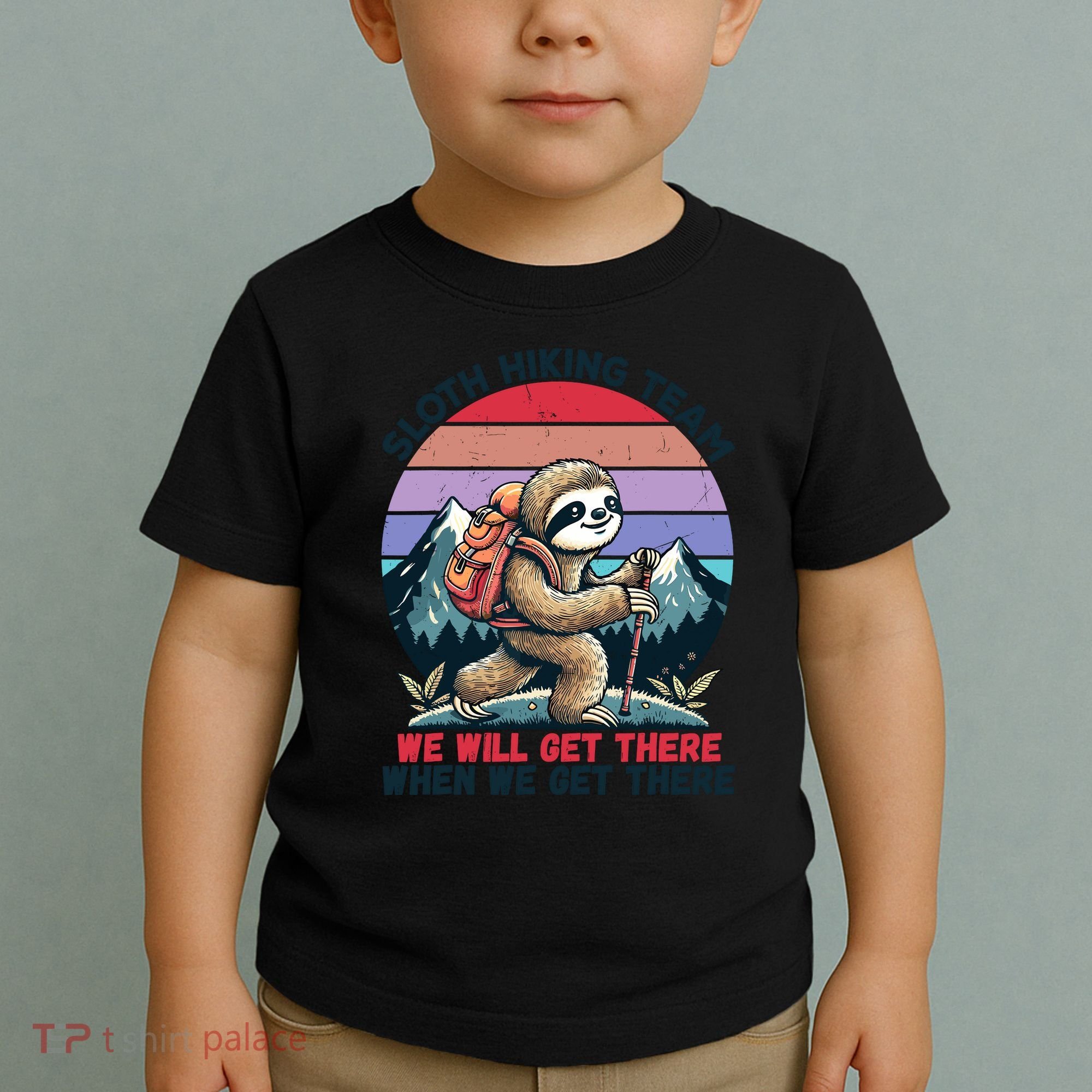 Sloth Hiking Team Hiking Gifts Funny Sloth Toddler T-Shirt