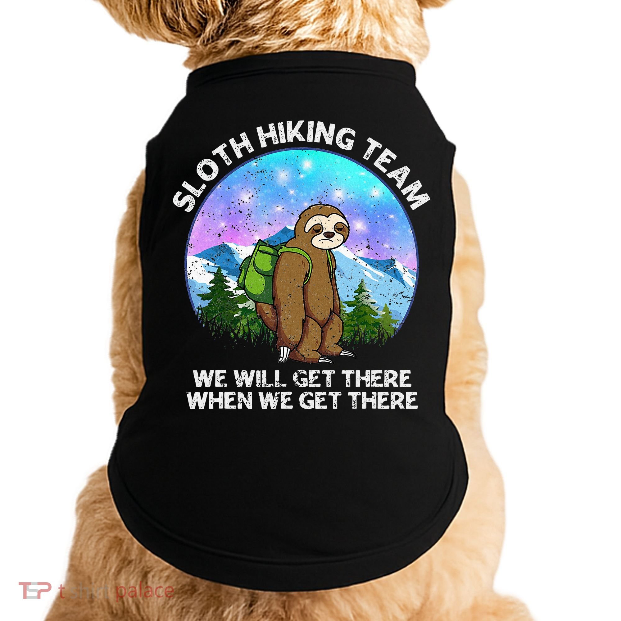 Sloth Hiking Team Funny Sloth Hiking Lover Doggie Tank