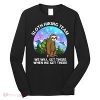 Sloth Hiking Team Funny Sloth Hiking Lover Long Sleeve Shirt thumb 0