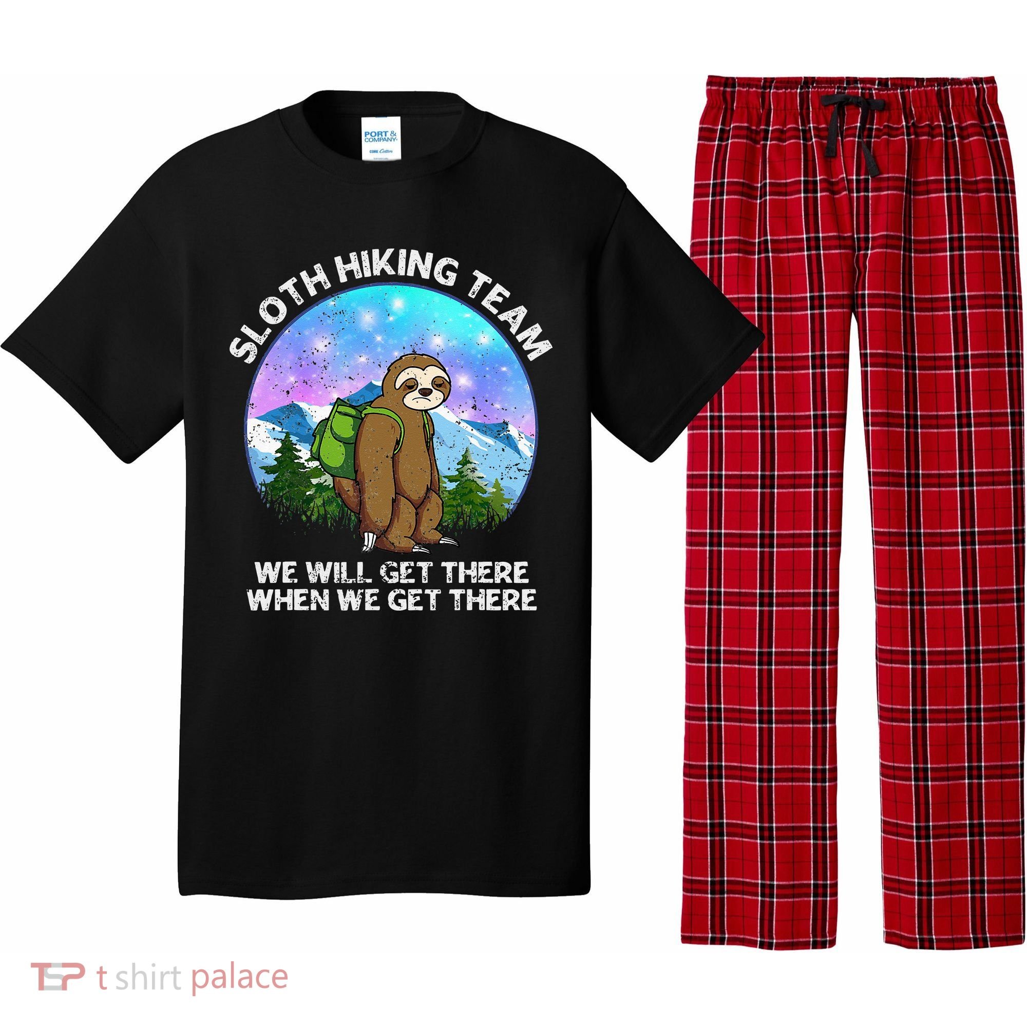 Sloth Hiking Team Funny Sloth Hiking Lover Pajama Set