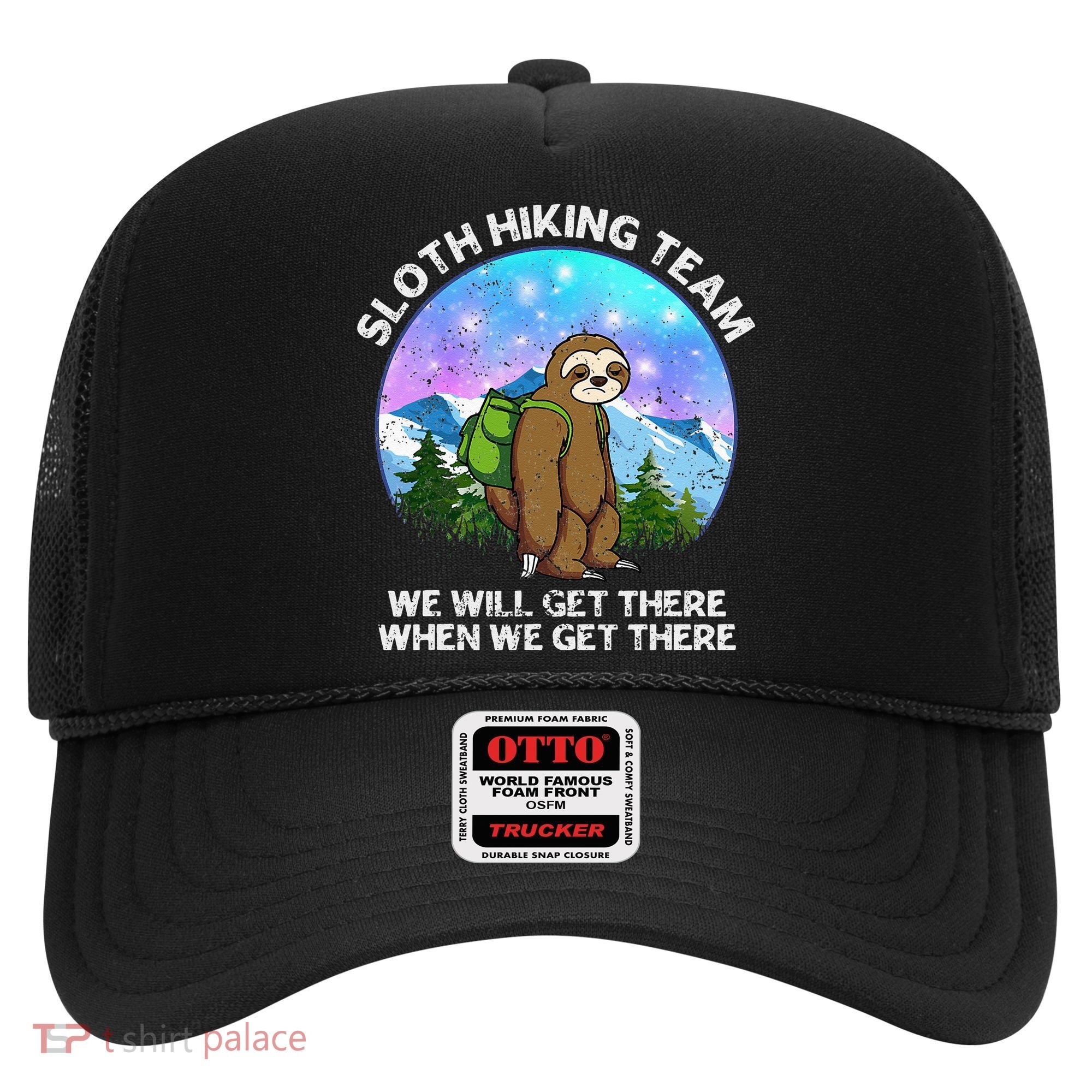 Sloth Hiking Team Funny Sloth Hiking Lover Hat