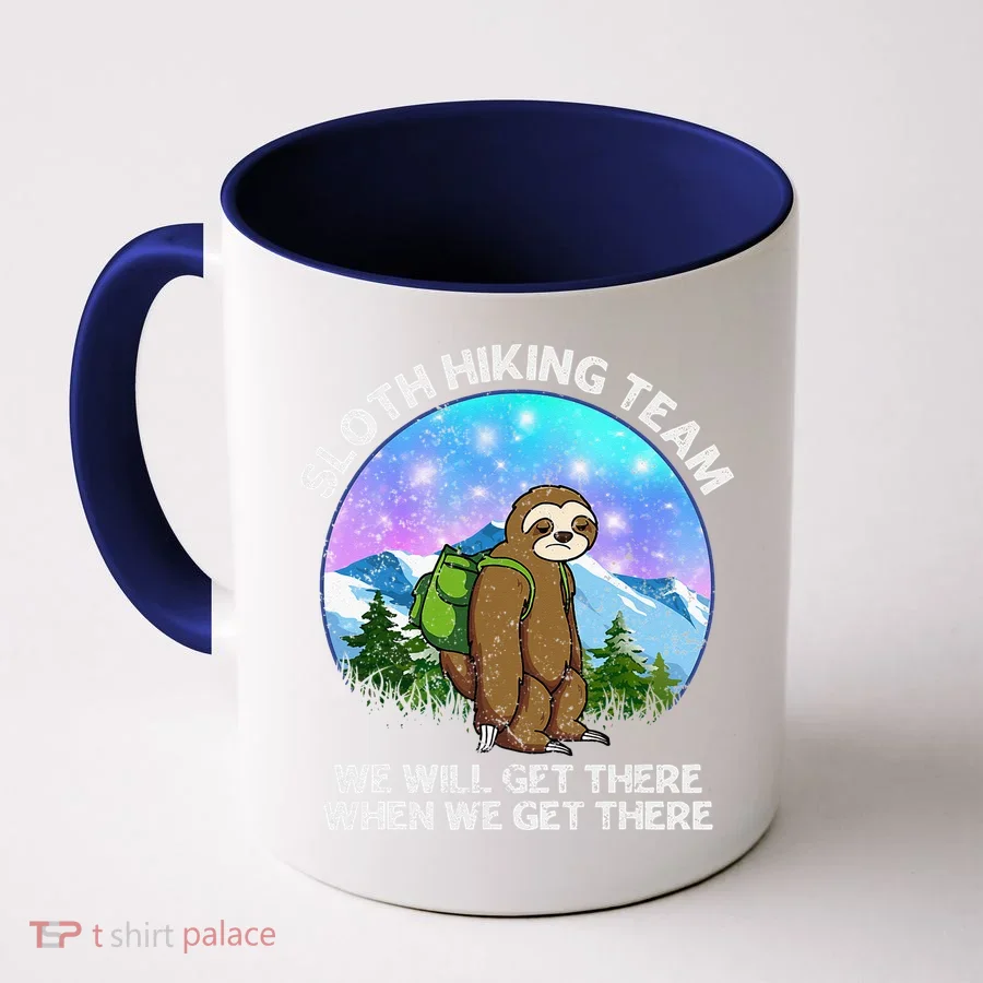 Sloth Hiking Team Funny Sloth Hiking Lover Coffee Mug