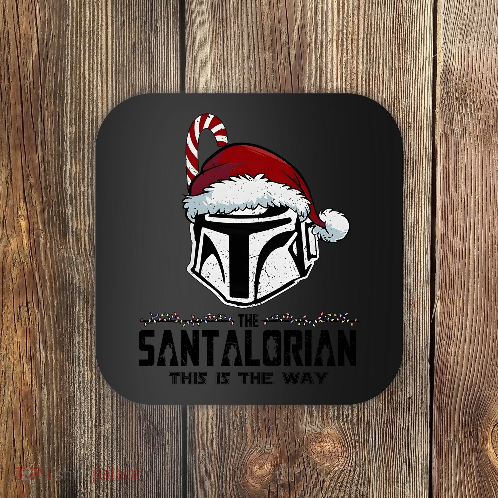 Santalorian Hunter This Is The Way Christmas Holiday Season Coaster