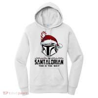 Santalorian Hunter This Is The Way Christmas Holiday Season Women's Hoodie thumb 0