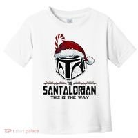 Santalorian Hunter This Is The Way Christmas Holiday Season Toddler T-Shirt thumb 0