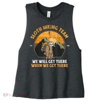 Sloth Hiking Team We Will Get There When We Get There Women's Racerback Cropped Tank thumb 0