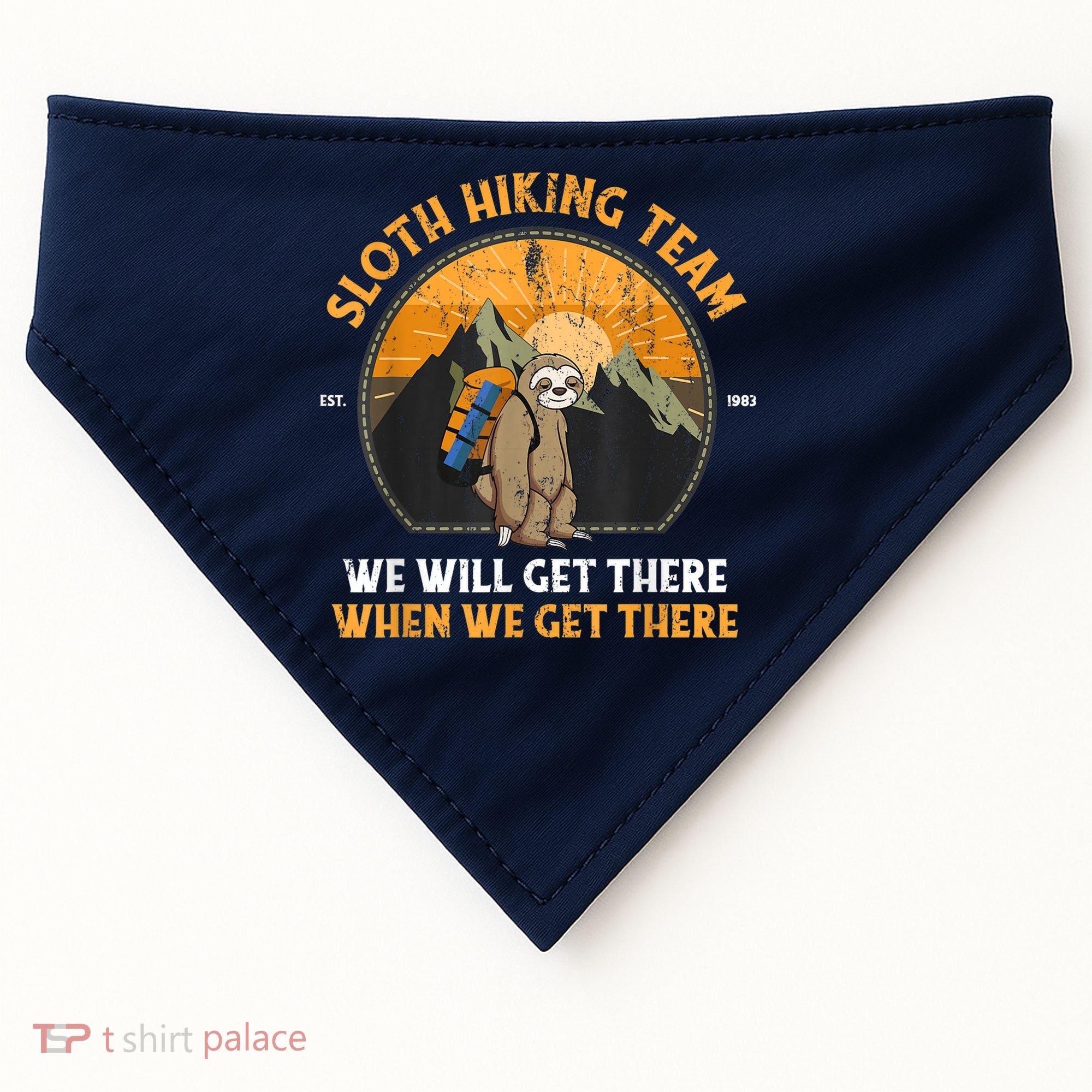 Sloth Hiking Team We Will Get There When We Get There USA-Made Doggie Bandana