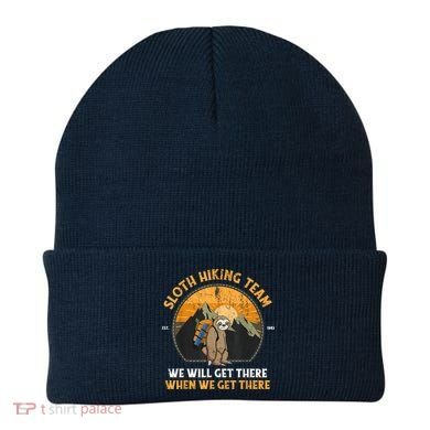 Sloth Hiking Team We Will Get There When We Get There Beanie