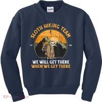 Sloth Hiking Team We Will Get There When We Get There Kids Sweatshirt thumb 0