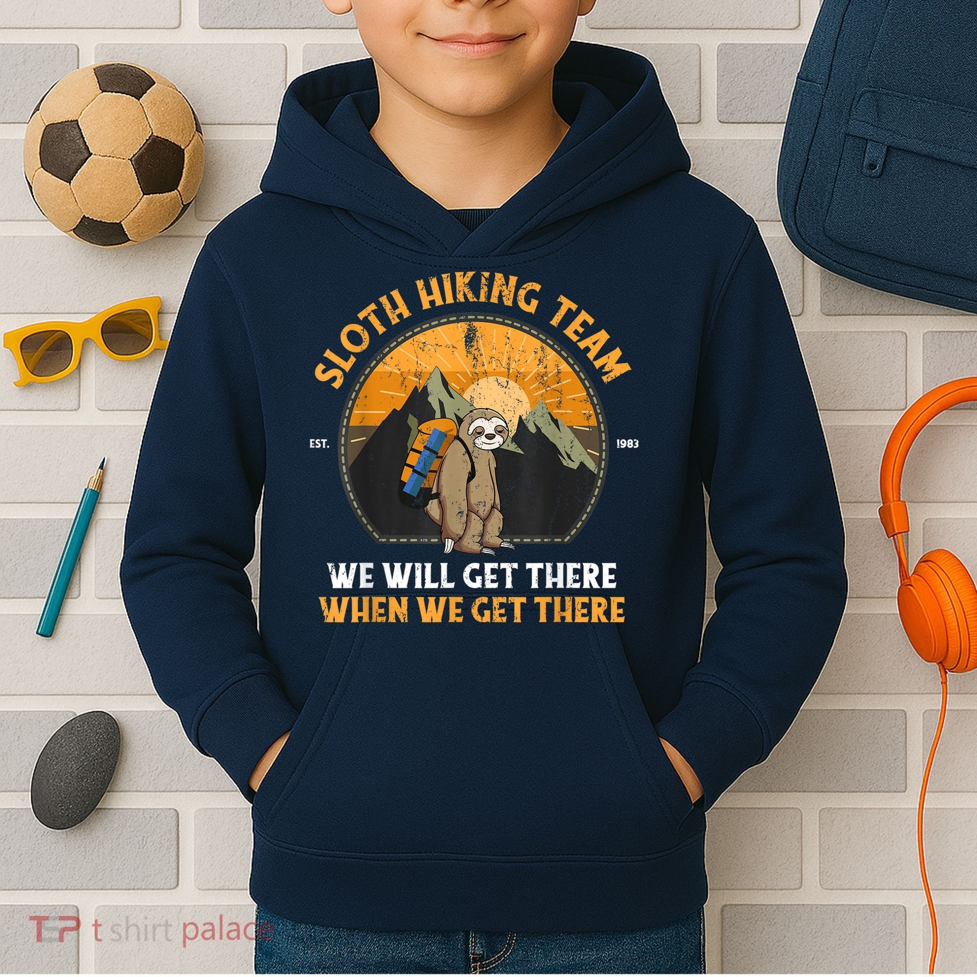 Sloth Hiking Team We Will Get There When We Get There Kids Hoodie