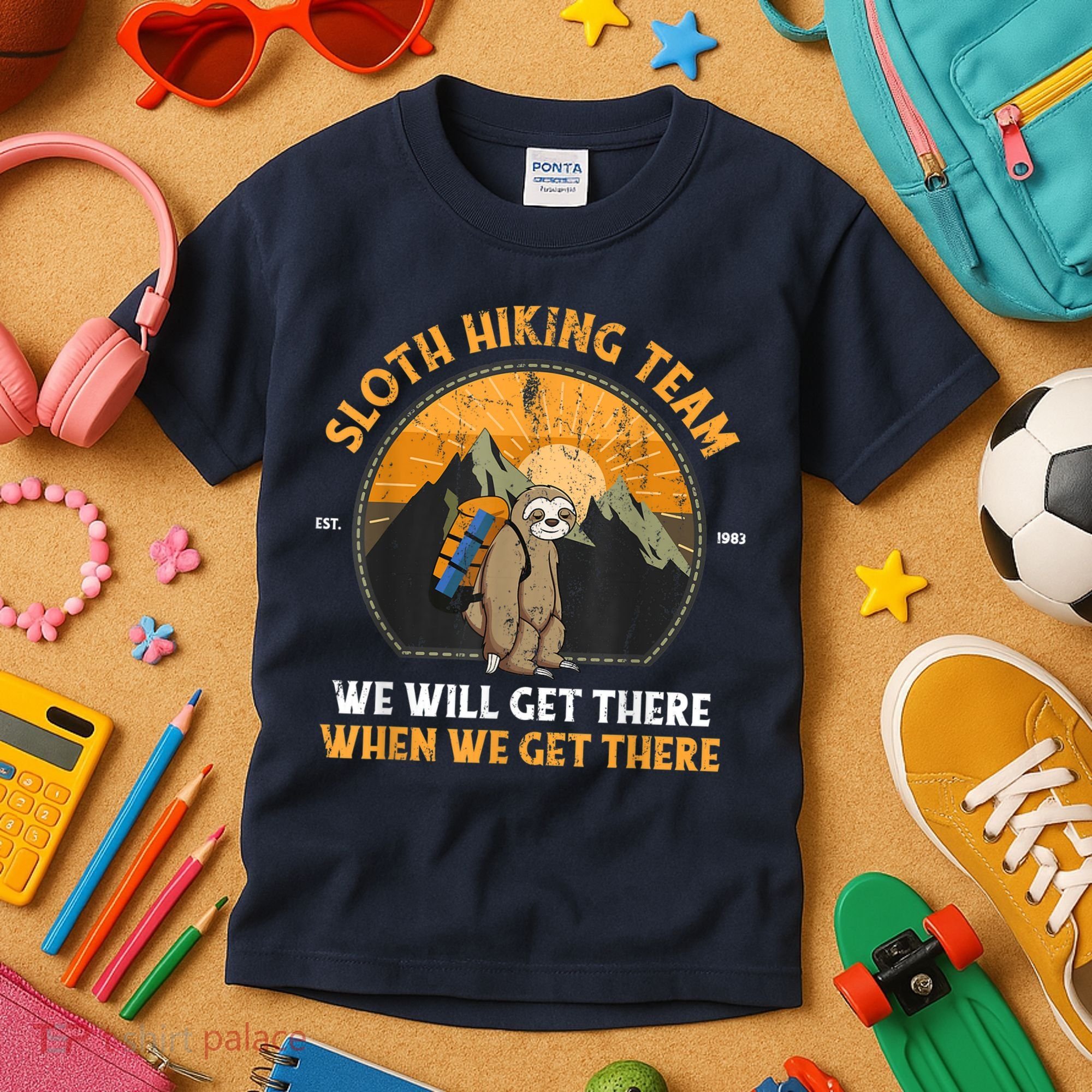 Sloth Hiking Team We Will Get There When We Get There Kids T-Shirt