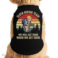 Sloth Hiking Team We Will Get There When We Get ThereFunny Doggie Tank thumb 0
