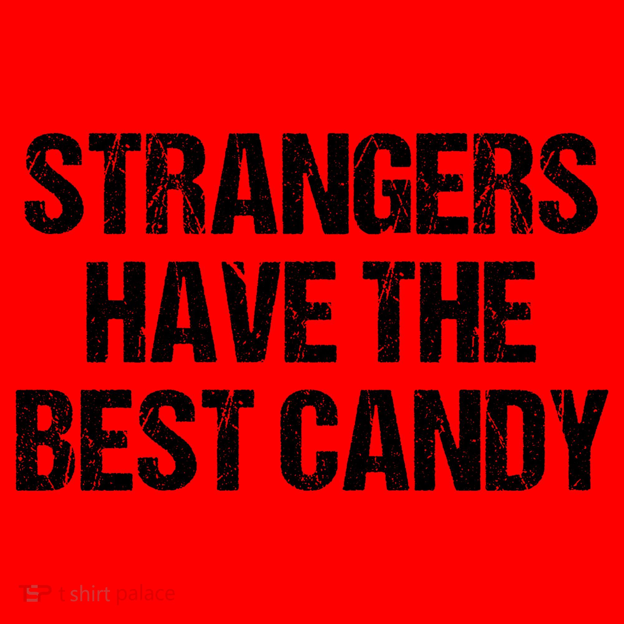 Strangers Have The Best Candy Offensive Adult Humor Santa Hat